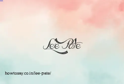 Lee Pate