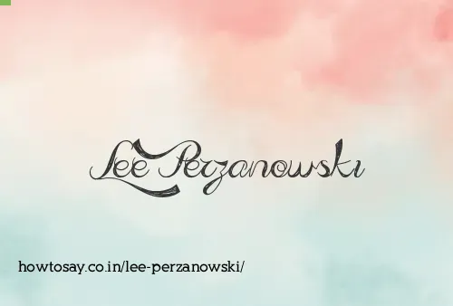 Lee Perzanowski