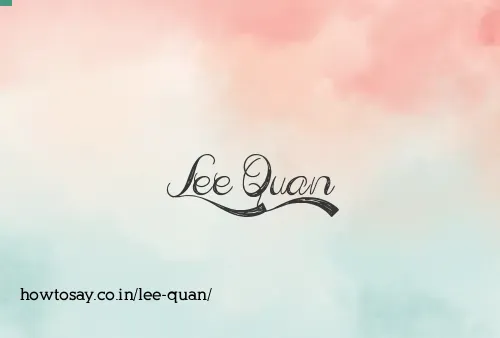 Lee Quan