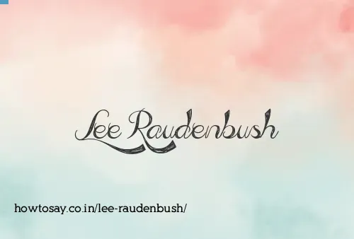 Lee Raudenbush