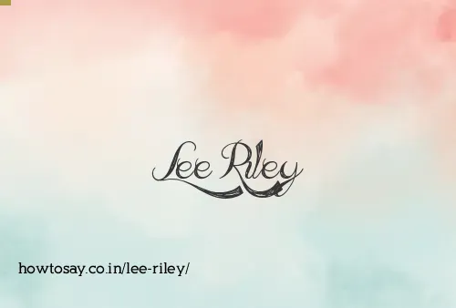 Lee Riley