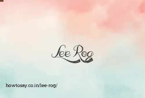 Lee Rog