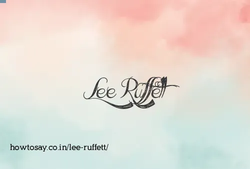 Lee Ruffett