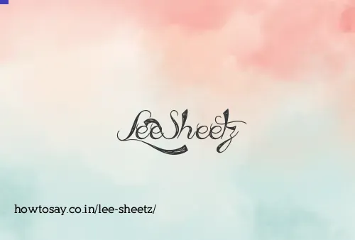 Lee Sheetz