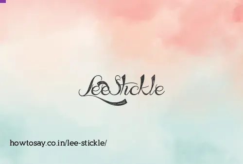 Lee Stickle