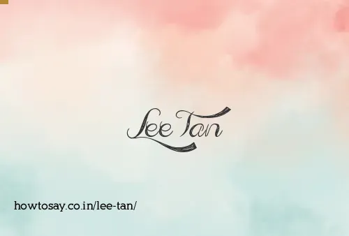 Lee Tan
