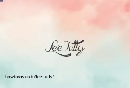 Lee Tully