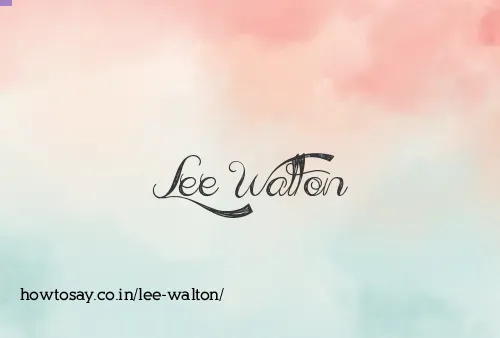 Lee Walton