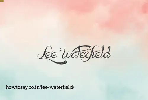 Lee Waterfield