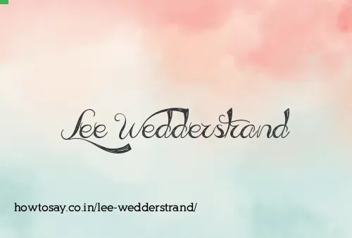 Lee Wedderstrand