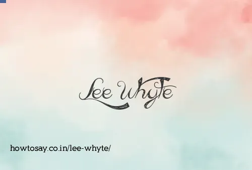 Lee Whyte