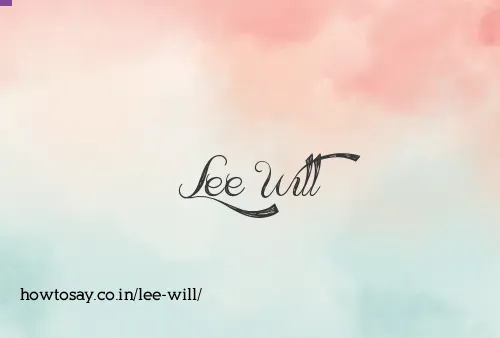 Lee Will