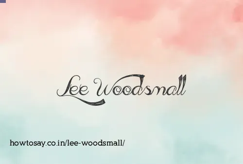 Lee Woodsmall