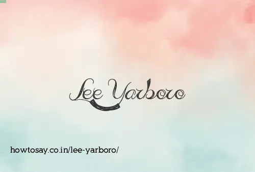 Lee Yarboro