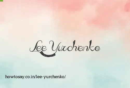 Lee Yurchenko