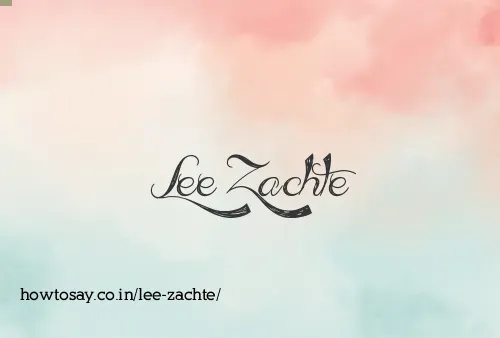 Lee Zachte