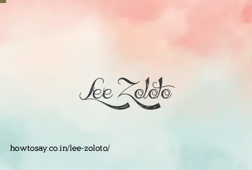 Lee Zoloto