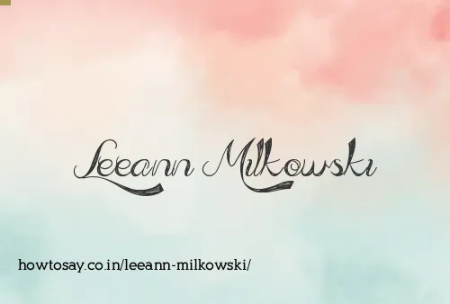 Leeann Milkowski