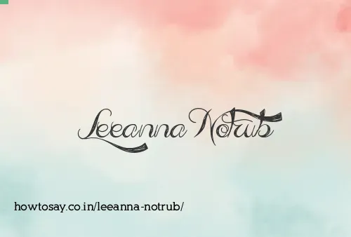 Leeanna Notrub