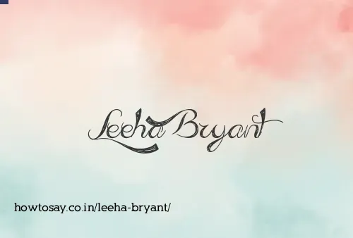Leeha Bryant