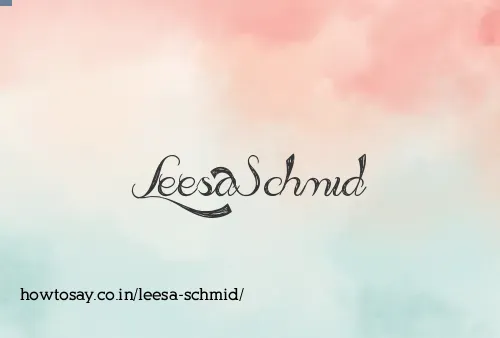Leesa Schmid