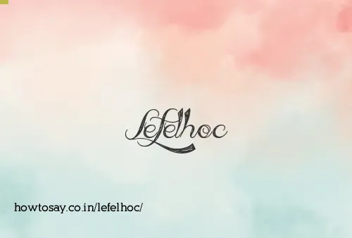Lefelhoc