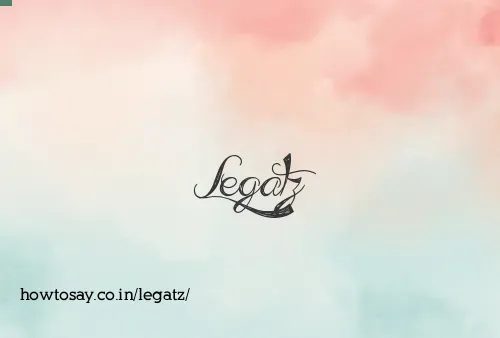 Legatz