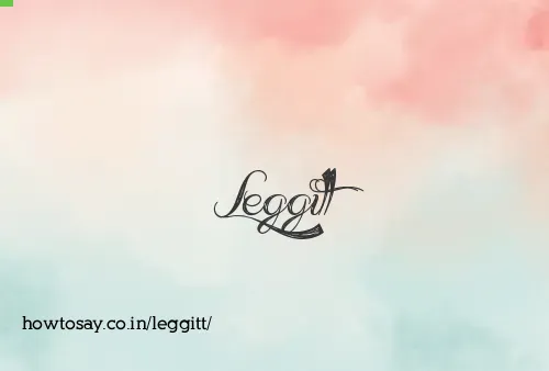Leggitt