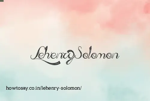 Lehenry Solomon