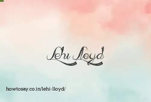 Lehi Lloyd