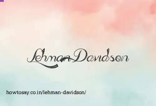 Lehman Davidson