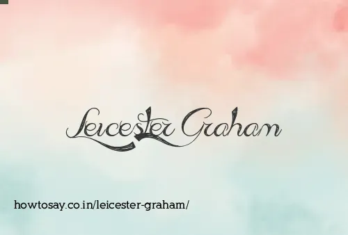 Leicester Graham