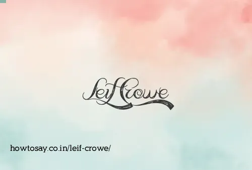 Leif Crowe