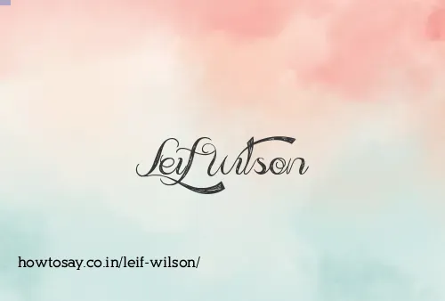 Leif Wilson
