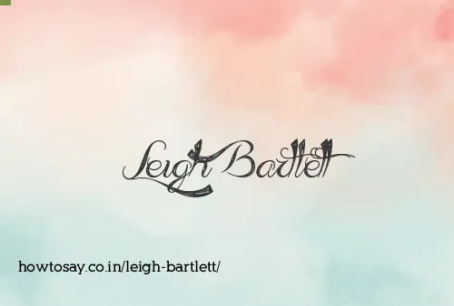 Leigh Bartlett