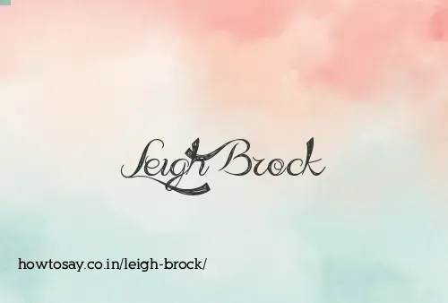 Leigh Brock