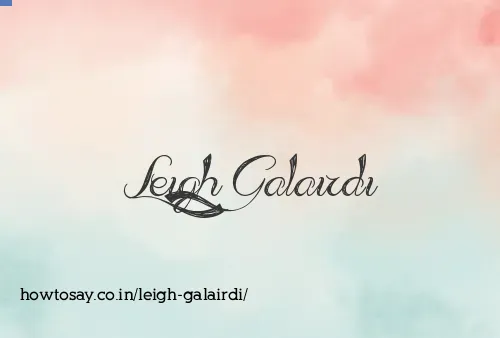 Leigh Galairdi