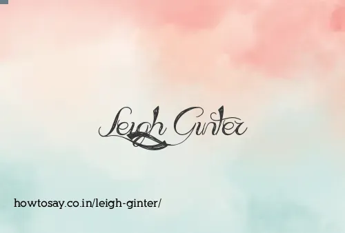 Leigh Ginter