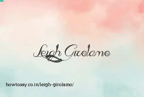 Leigh Girolamo