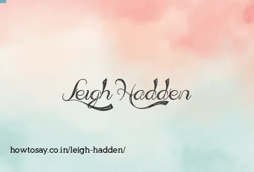 Leigh Hadden