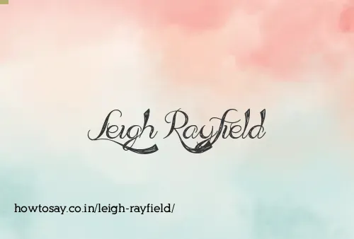 Leigh Rayfield