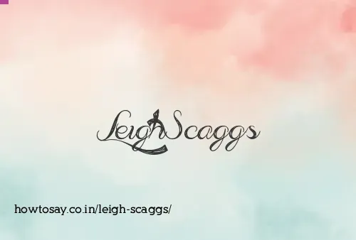 Leigh Scaggs
