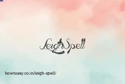 Leigh Spell