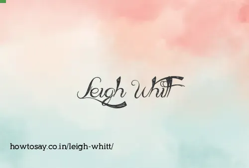 Leigh Whitt