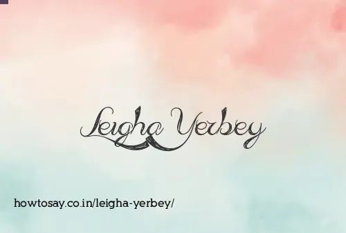 Leigha Yerbey