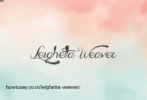 Leighetta Weaver