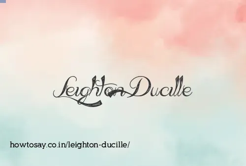 Leighton Ducille