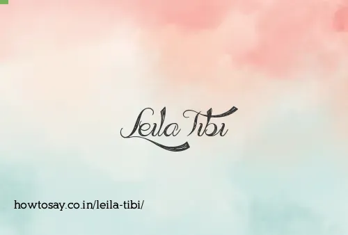 Leila Tibi