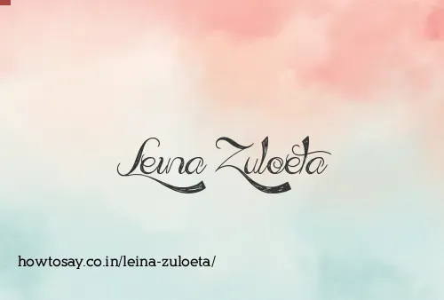 Leina Zuloeta