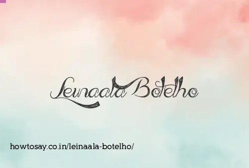 Leinaala Botelho